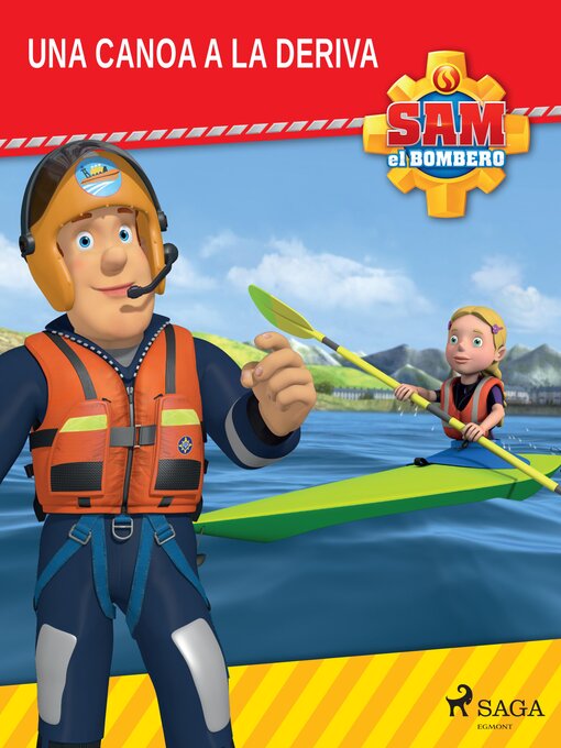 Title details for Sam el Bombero--Una canoa a la deriva by Mattel - Available